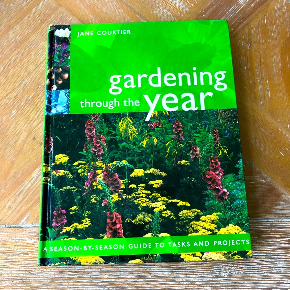 Hardcover Gardening book Gardening through the Year By Jane Courtier!!